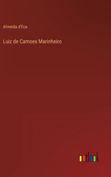 Hardcover Luiz de Camoes Marinheiro [Portuguese] Book