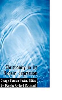Christianity in Its Modern Expression