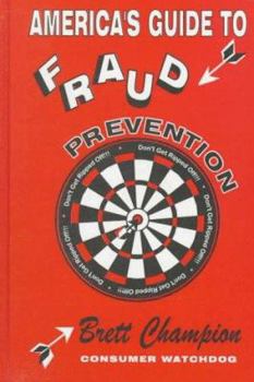 Hardcover America's Guide to Fraud Prevention Book