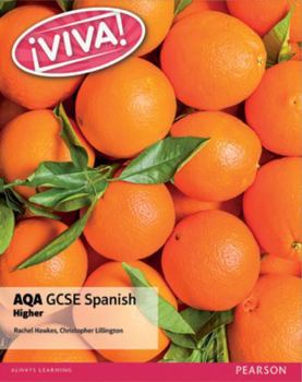 Paperback Viva! Aqa GCSE Spanish Higher Student Book