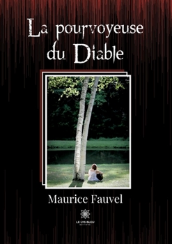 Paperback La pourvoyeuse du Diable [French] Book