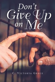 Paperback Don't Give up on Me Book