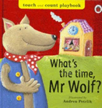 Paperback what's-the-time-mr-wolf-board-books Book