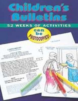 Paperback Childrens Bulletins: 52 Weeks of Activities Book