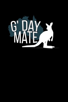 G'Day Mate: 6x9 Gap Year | grid | squared paper | notebook | notes