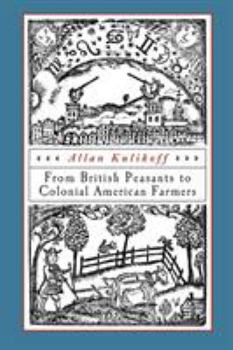Paperback From British Peasants to Colonial American Farmers Book