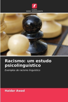 Racismo: um estudo psicolinguístico