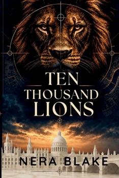 Ten Thousand Lions
