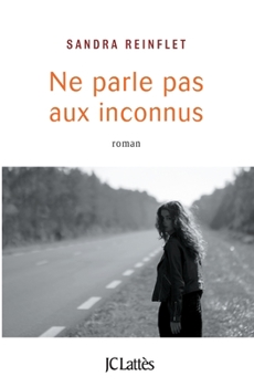 Paperback Ne parle pas aux inconnus [French] Book