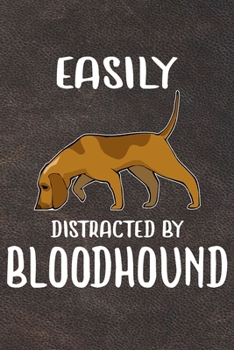 Easily Distracted By Bloodhound: Bloodhound Puppy Dog 2020 2021 Monthly Weekly Planner Calendar Schedule Organizer Appointment Journal Notebook For Bloodhound Dog Owners and Puppy Lovers