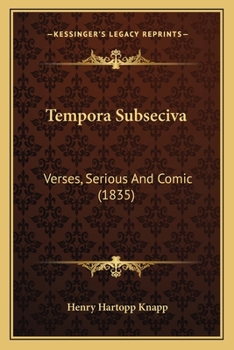 Paperback Tempora Subseciva: Verses, Serious And Comic (1835) Book