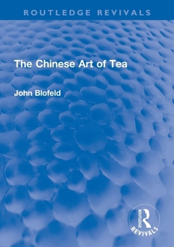 Paperback The Chinese Art of Tea Book