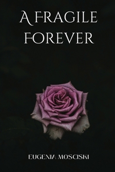 Paperback A Fragile Forever Book