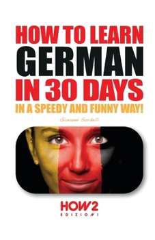 Paperback How to Learn German in 30 Days Book