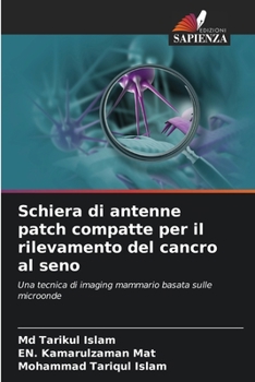 Paperback Schiera di antenne patch compatte per il rilevamento del cancro al seno [Italian] Book