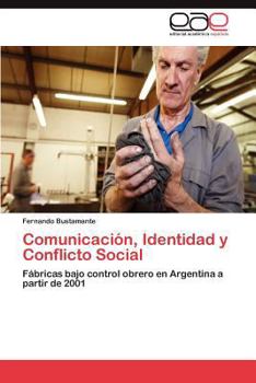 Paperback Comunicacion, Identidad y Conflicto Social [Spanish] Book