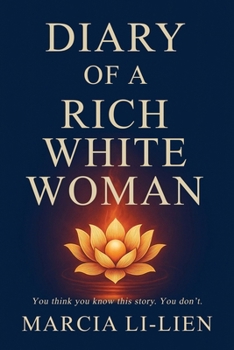 Paperback Diary of a Rich White Woman Book