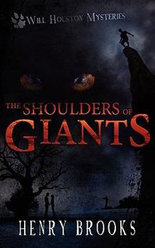 Paperback The Shoulders of Giants: Will Houston Mysteries 1 Book