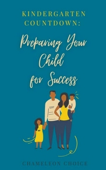 Paperback Kindergarten Countdown: Preparing Your Child for Success Book