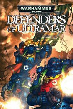 Defenders of the Ultramar - Book  of the Warhammer 40,000