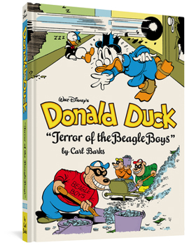 Hardcover Walt Disney's Donald Duck Terror of the Beagle Boys: The Complete Carl Barks Disney Library Vol. 10 Book