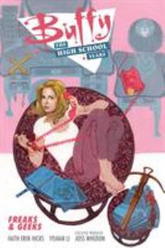 Paperback Buffy: The High School Years- Freaks & Geeks Book