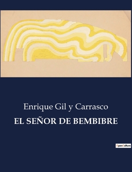 Paperback El Señor de Bembibre [Spanish] Book