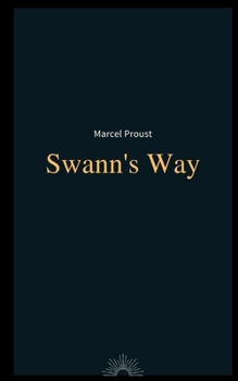 Paperback Swann's Way by Marcel Proust Book