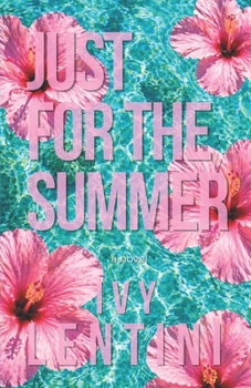 Paperback Just For The Summer Book
