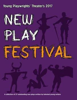 Paperback 2017 New Play Festival Book