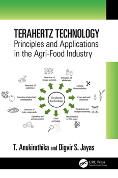 Hardcover Terahertz Technology: Principles and Applications in the Agri-Food Industry Book