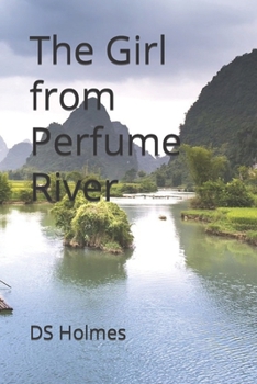 Paperback The Girl from Perfume River Book