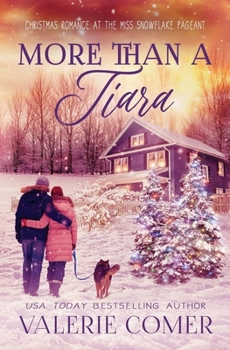 More Than a Tiara - Book #1 of the Christmas in Montana Romance