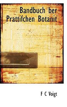 Bandbuch Ber Prattifchen Botanit