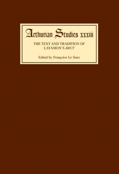 Hardcover The Text and Tradition of Layamon's Brut Book