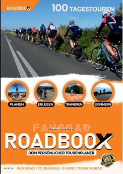 Paperback ROADBOOX Fahrrad: Planen-Erleben-Trainieren-Erinnern [German] Book