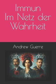 Paperback Immun Im Netz der Wahrheit [German] Book