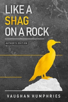 Paperback Like a Shag on a Rock (A Man in Flight) Book