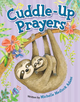 Board book Cuddle-Up Prayers Book