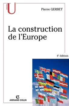 Paperback La construction de l'Europe [French] Book