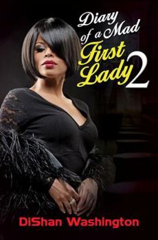 Paperback Diary of a Mad First Lady 2 Book