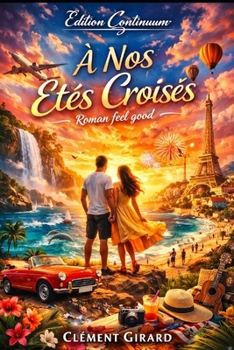 Paperback À Nos Étés Croisés [French] Book