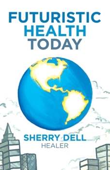 Paperback Futuristic Health Today Book