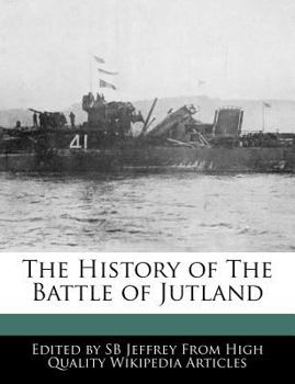 The History of the Battle of Jutland