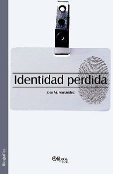 Paperback Identidad perdida (Spanish Edition) [Spanish] Book