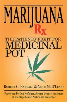 Paperback Marijuana RX: The Patients' Fight for Medicinal Pot Book