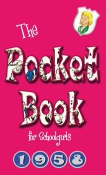 Hardcover The Pocket Book for Schoolgirls 1958 Book