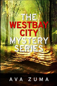 Paperback The Westbay City Mystery Series: Books 1-3 Book