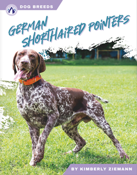 Library Binding German Shorthaired Pointers Book