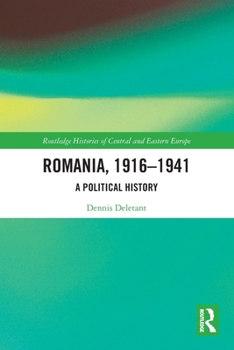 Paperback Romania, 1916-1941: A Political History Book